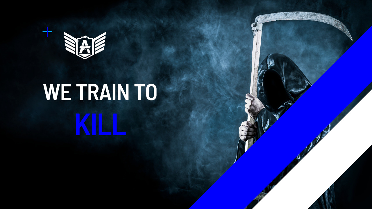 We train to kill – Introduction to Combat Mindset