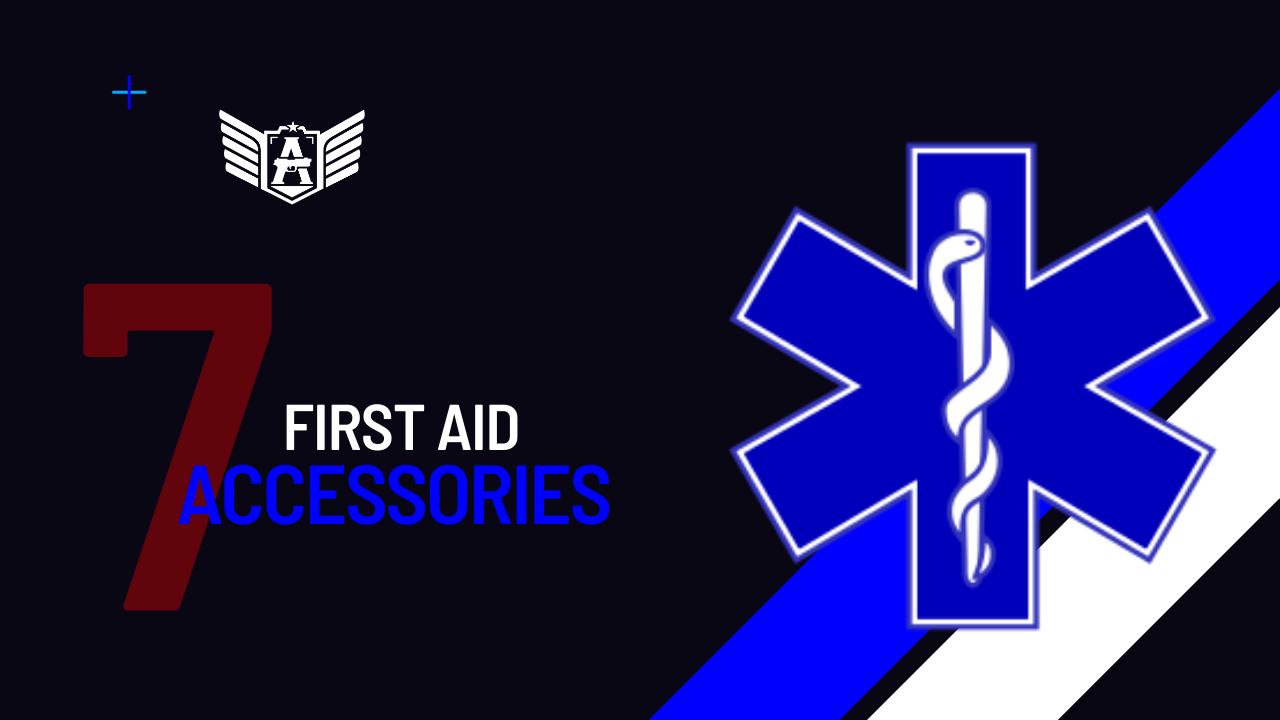 7 First Aid Accessories You Should Be Familiar With