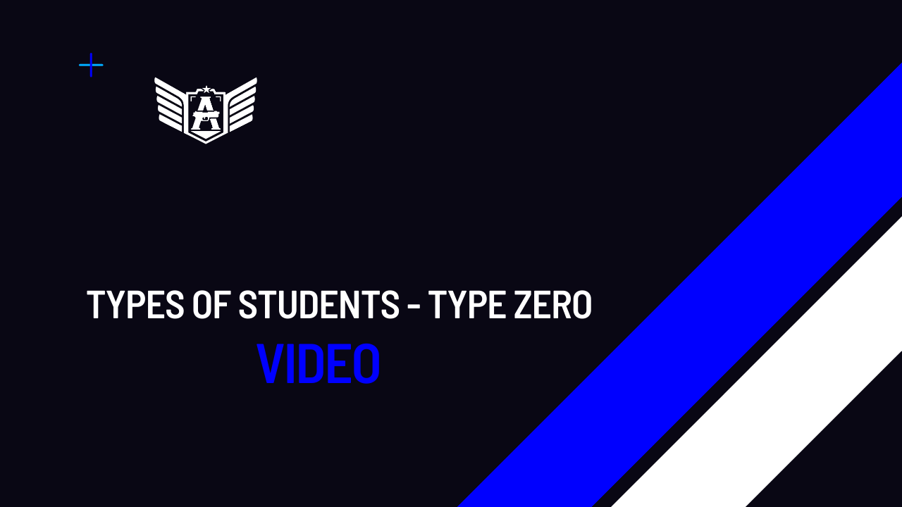 05/2024 – Types of students – Type Zero