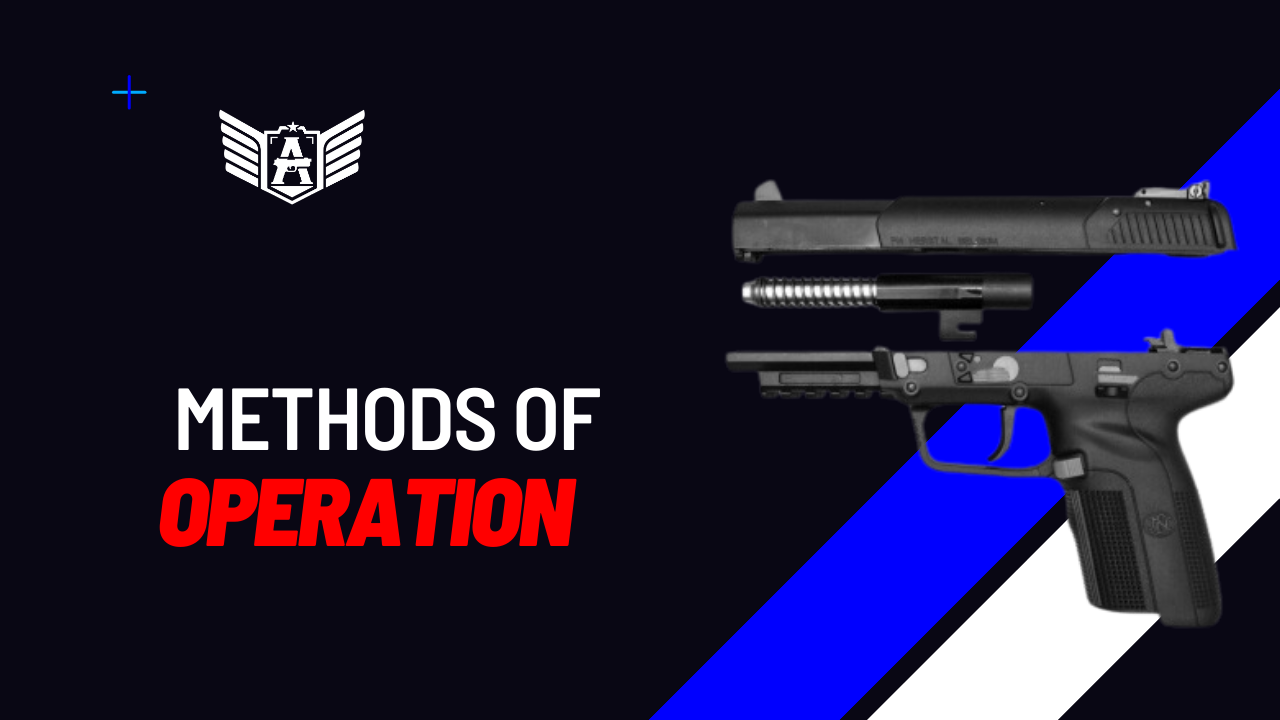 Methods of Operation in Firearms